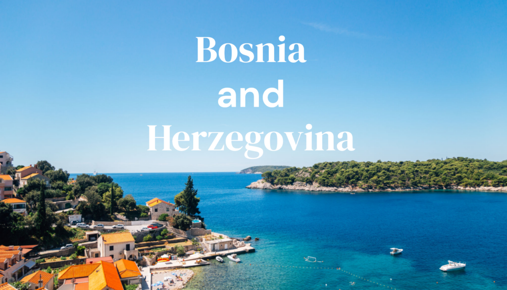 Bosnia and Herzegovina