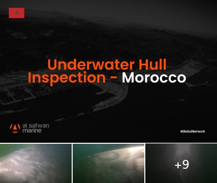 Underwater Hull Inspection Successfully Completed @ Morocco